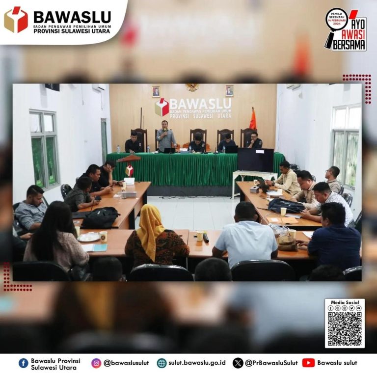 Bawaslu Sulut Gelar Rakor Persiapan Pengawasan Penetapan DCT dan Potensi Sengketa Pemilu