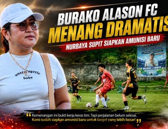 Burako Alason FC Tunjukkan Mental Juara! Gol Dramatis Julio Bikin Bonawang FC Gigit Jari