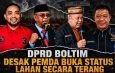 Eks HGU Kotabunan Jadi Bola Panas! DPRD Boltim Desak Pemda Buka Status Lahan Secara Terang